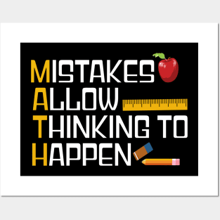 MISTAKES ALLOW THINKING TO HAPPEN Posters and Art